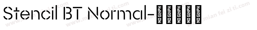 Stencil BT Normal字体转换